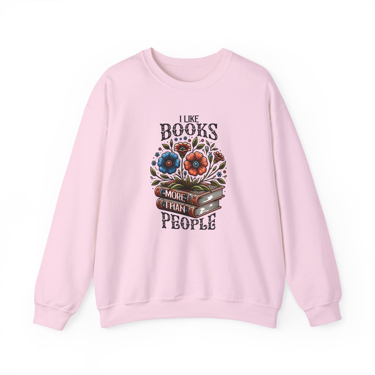 Books More Than People Crewneck Sweatshirt