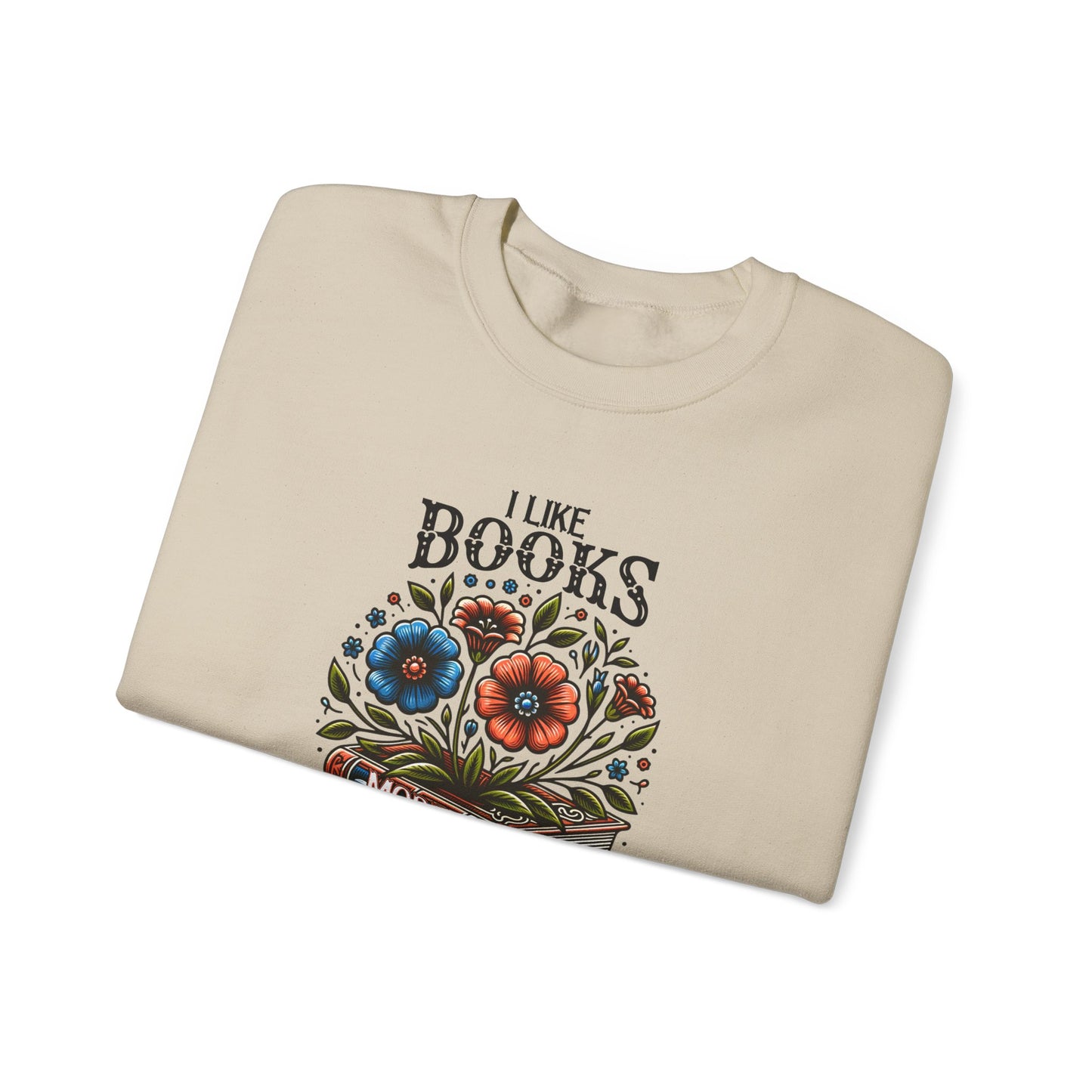 Books More Than People Crewneck Sweatshirt
