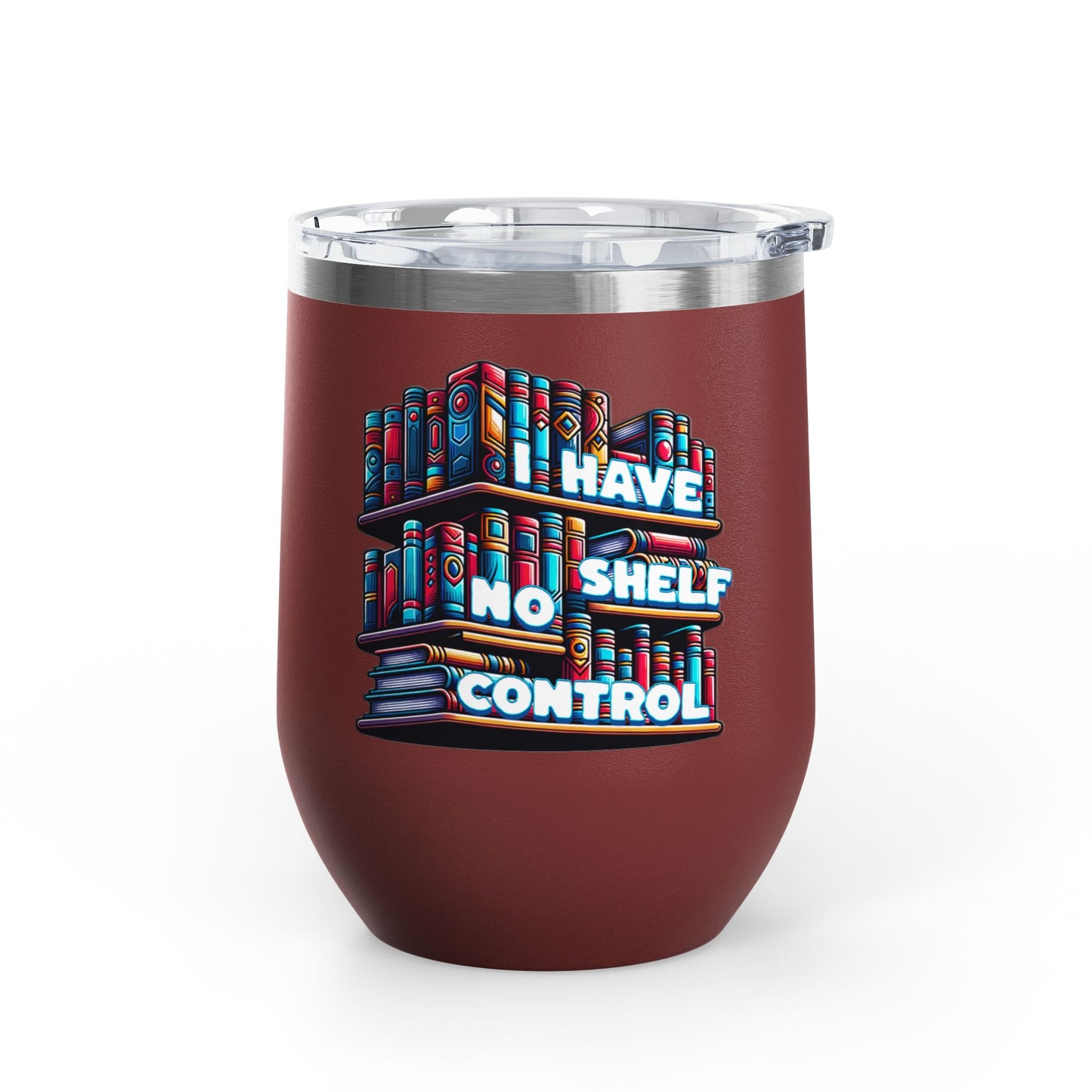No Shelf Control 12oz Insulated Wine Tumbler