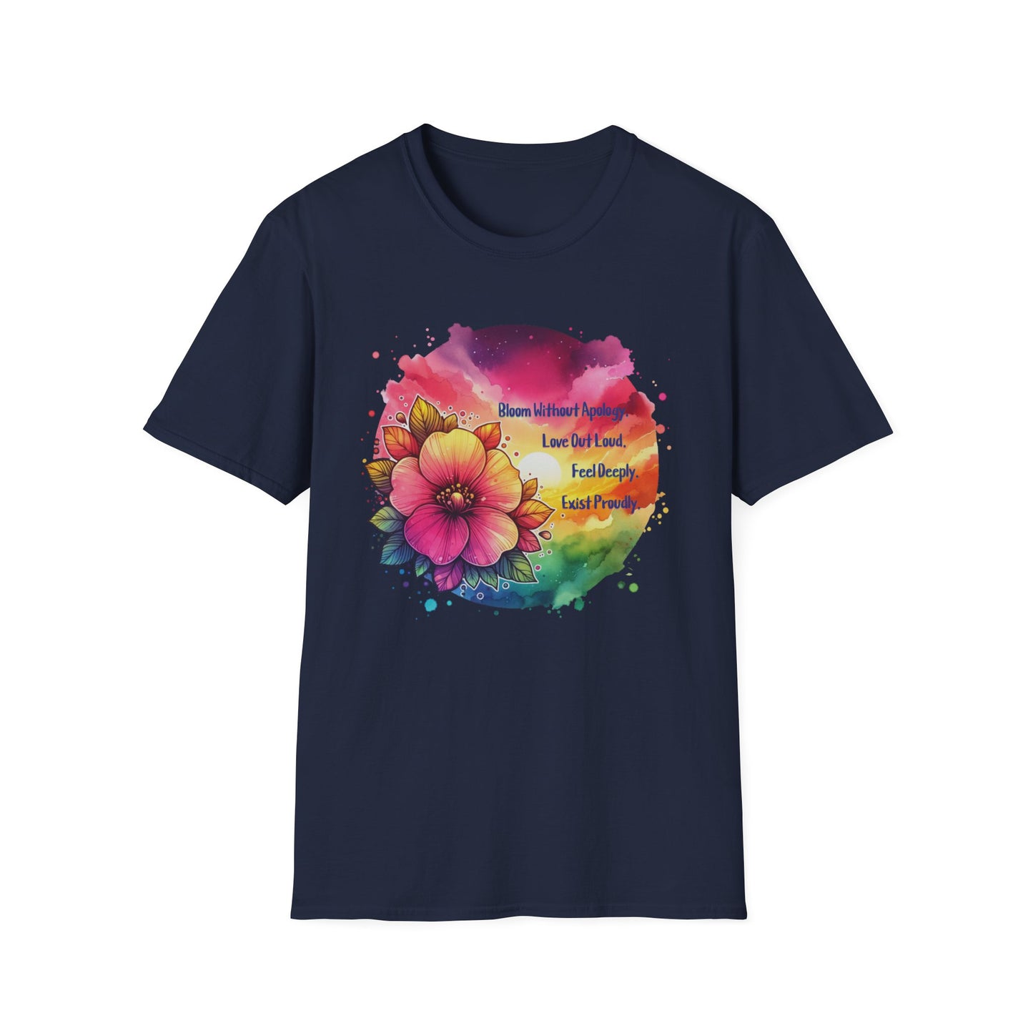 Bloom without Apology Unisex Graphic T-Shirt