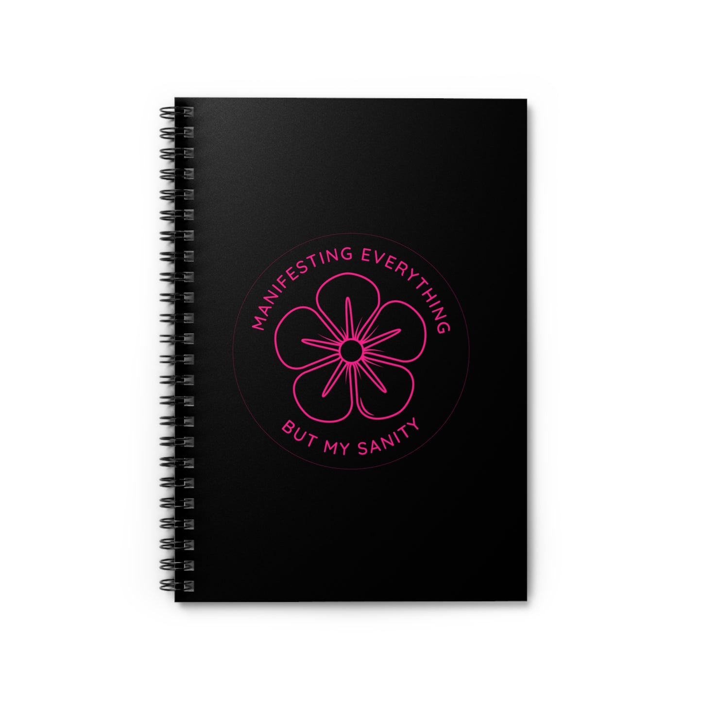 Manifesting Everything Journal Notebook