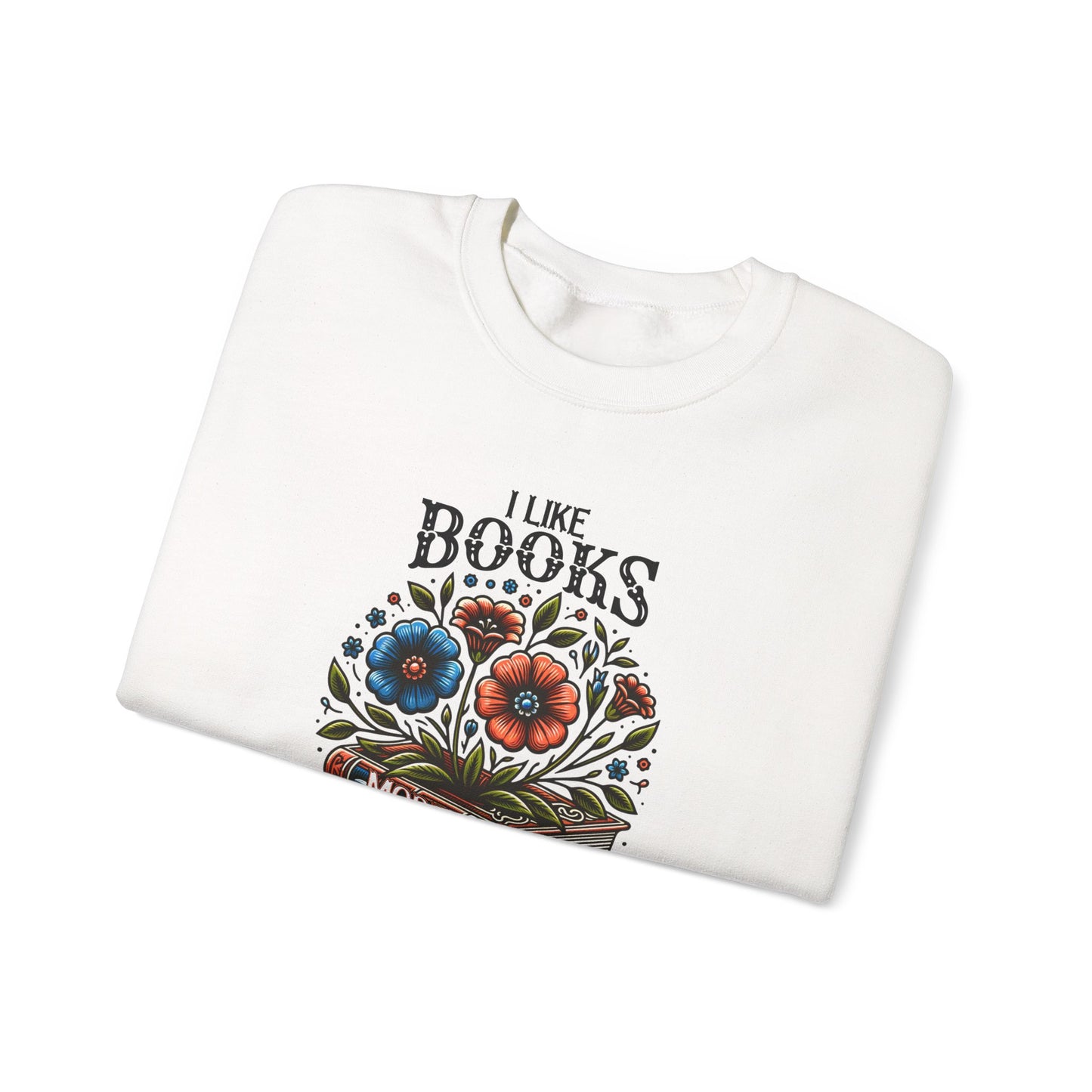 Books More Than People Crewneck Sweatshirt