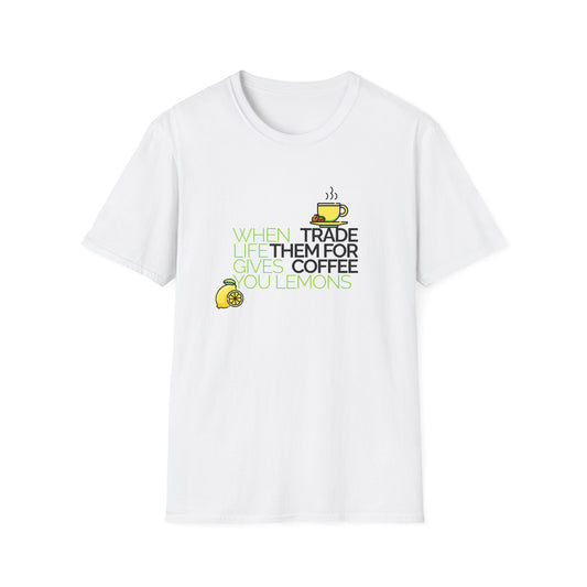 Trade Lemons for Coffee Unisex Graphic T-Shirt