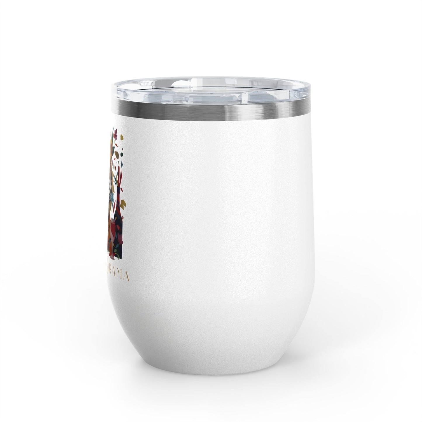 I Am The Drama Tiger 12oz Insulated Wine Tumbler