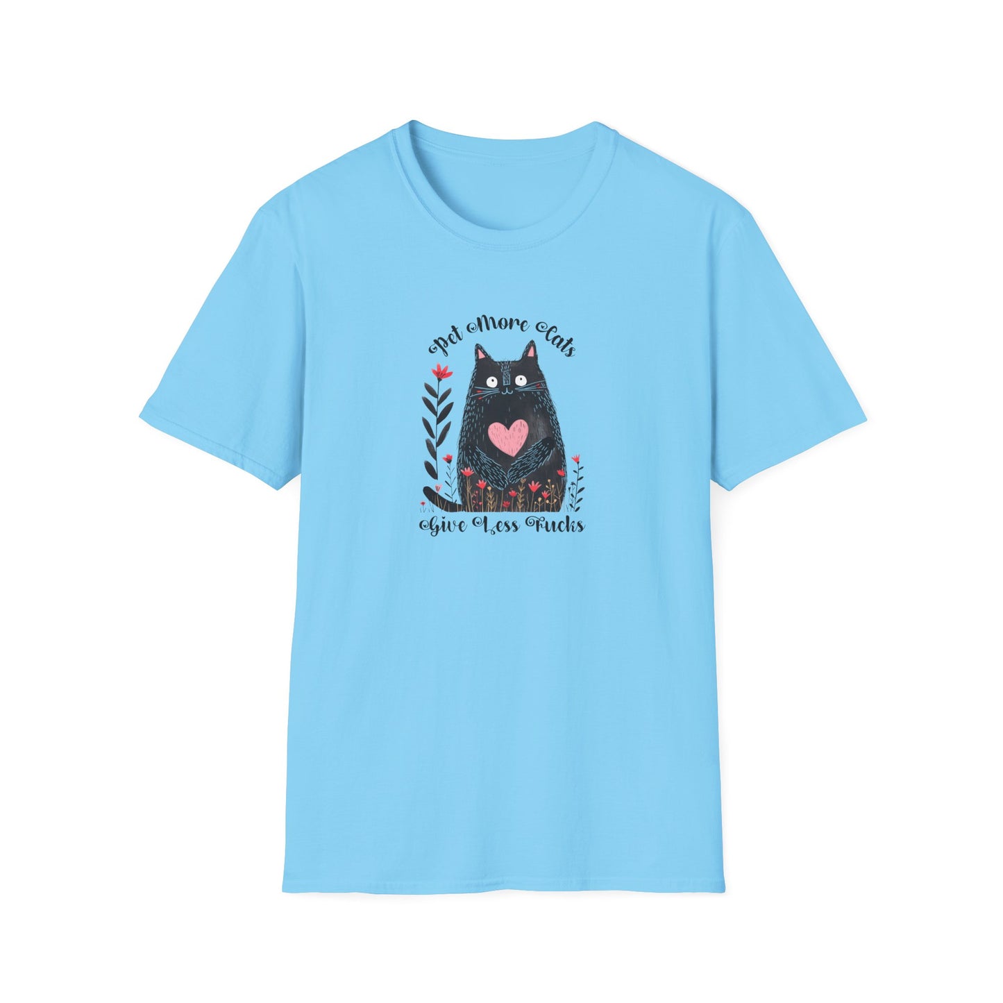 Pet More Cats Give Less F*cks Unisex T-Shirt