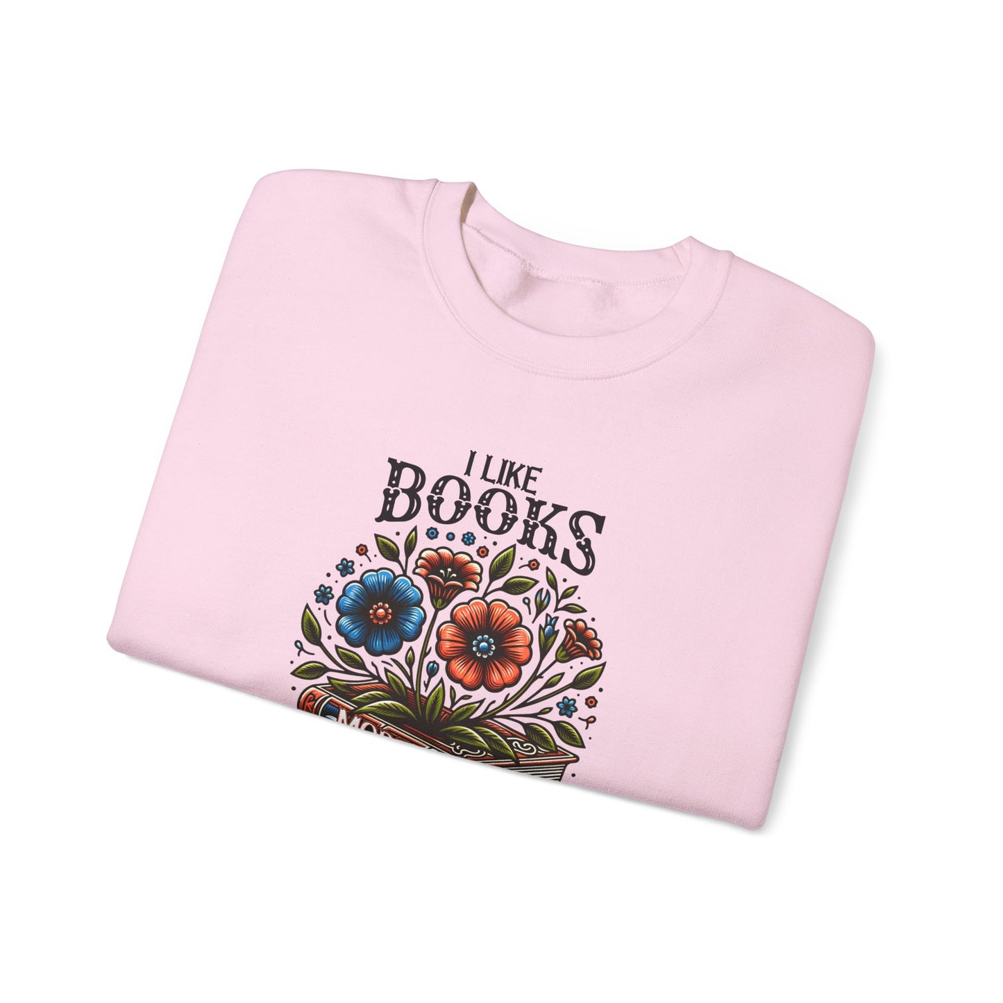Books More Than People Crewneck Sweatshirt