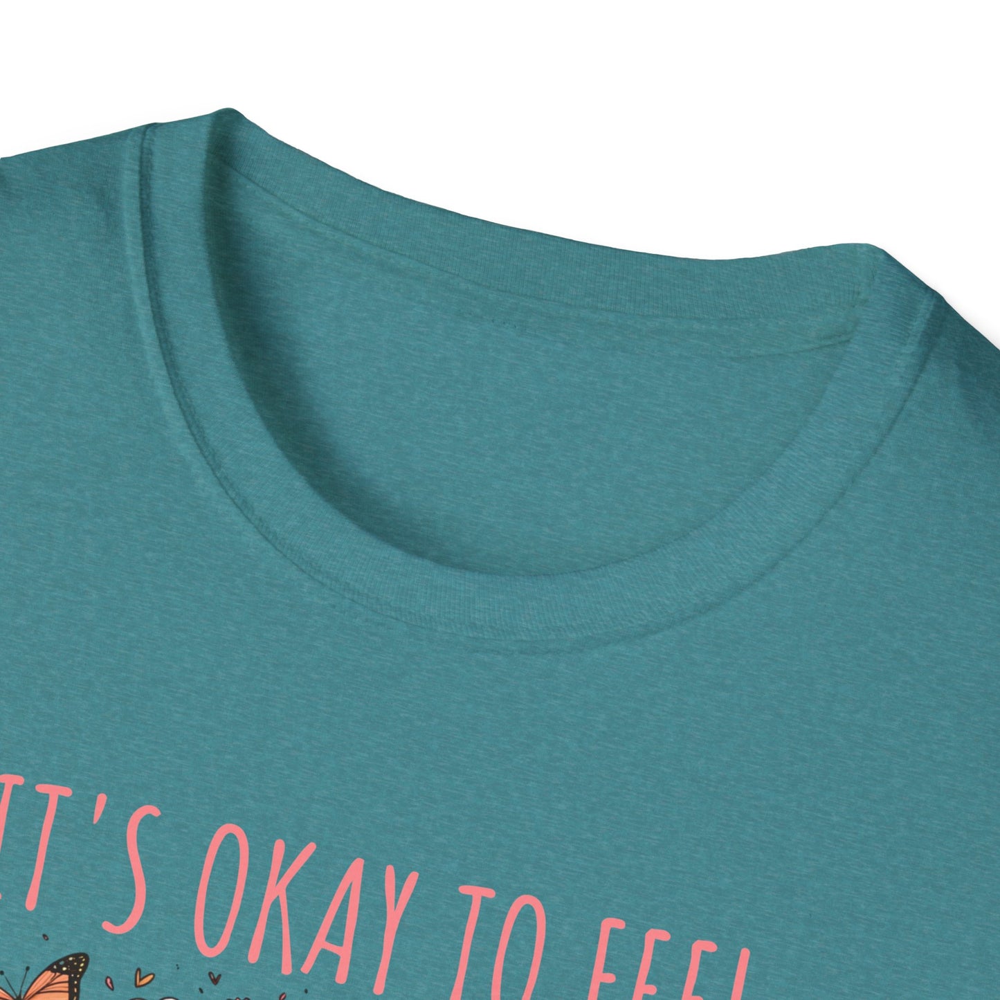 It's Okay to Feel All the Feels Unisex Graphic T-Shirt