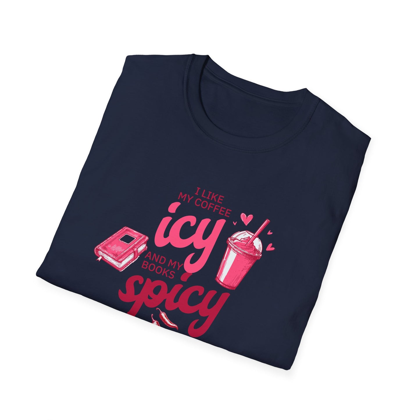 Icy Coffee & Spicy Book Lover Unisex T-Shirt