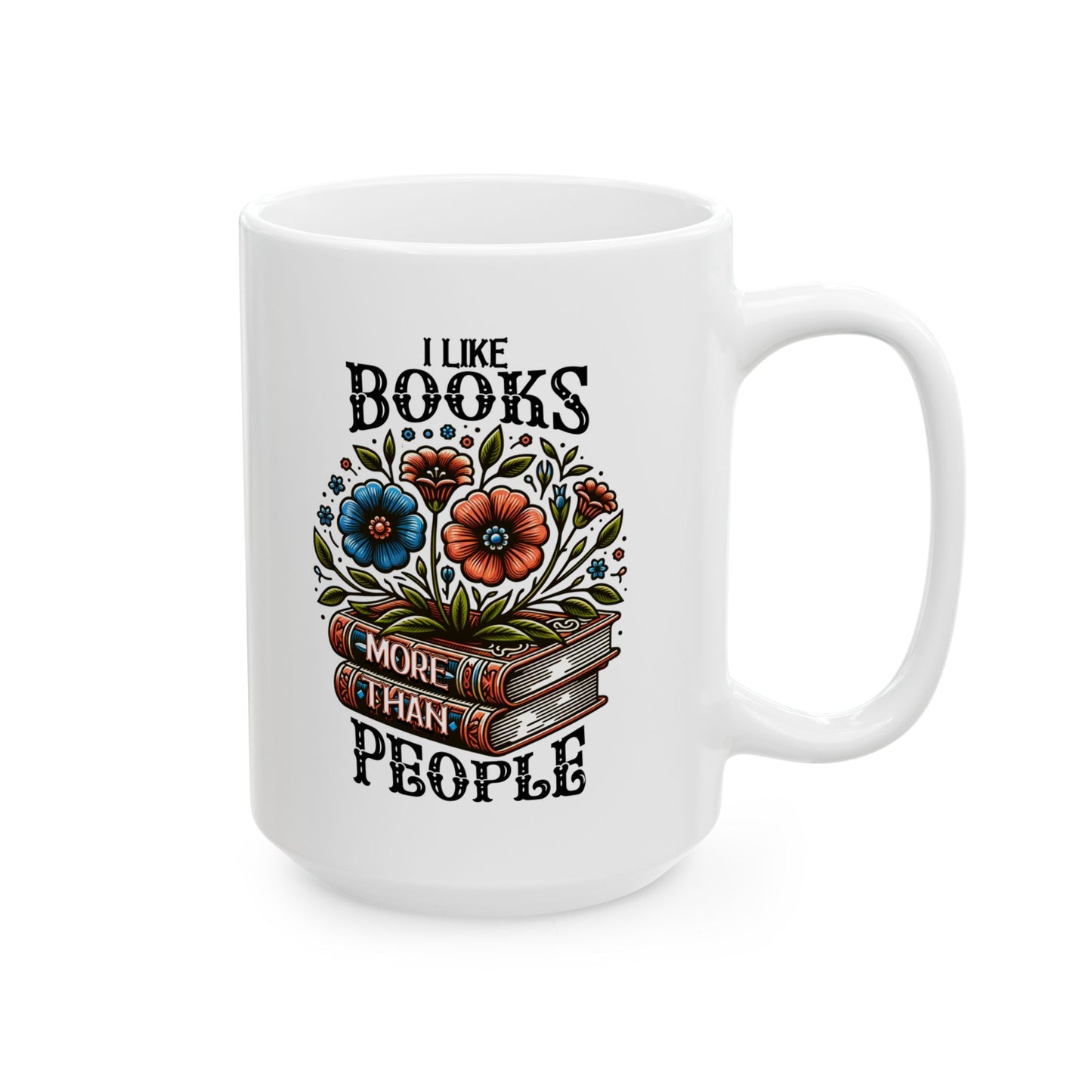 Books More Than People Ceramic Mug