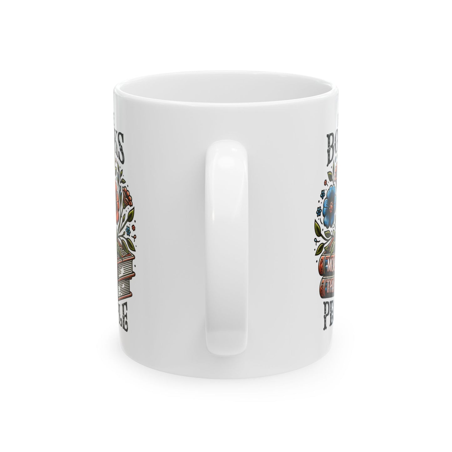 Books More Than People Ceramic Mug