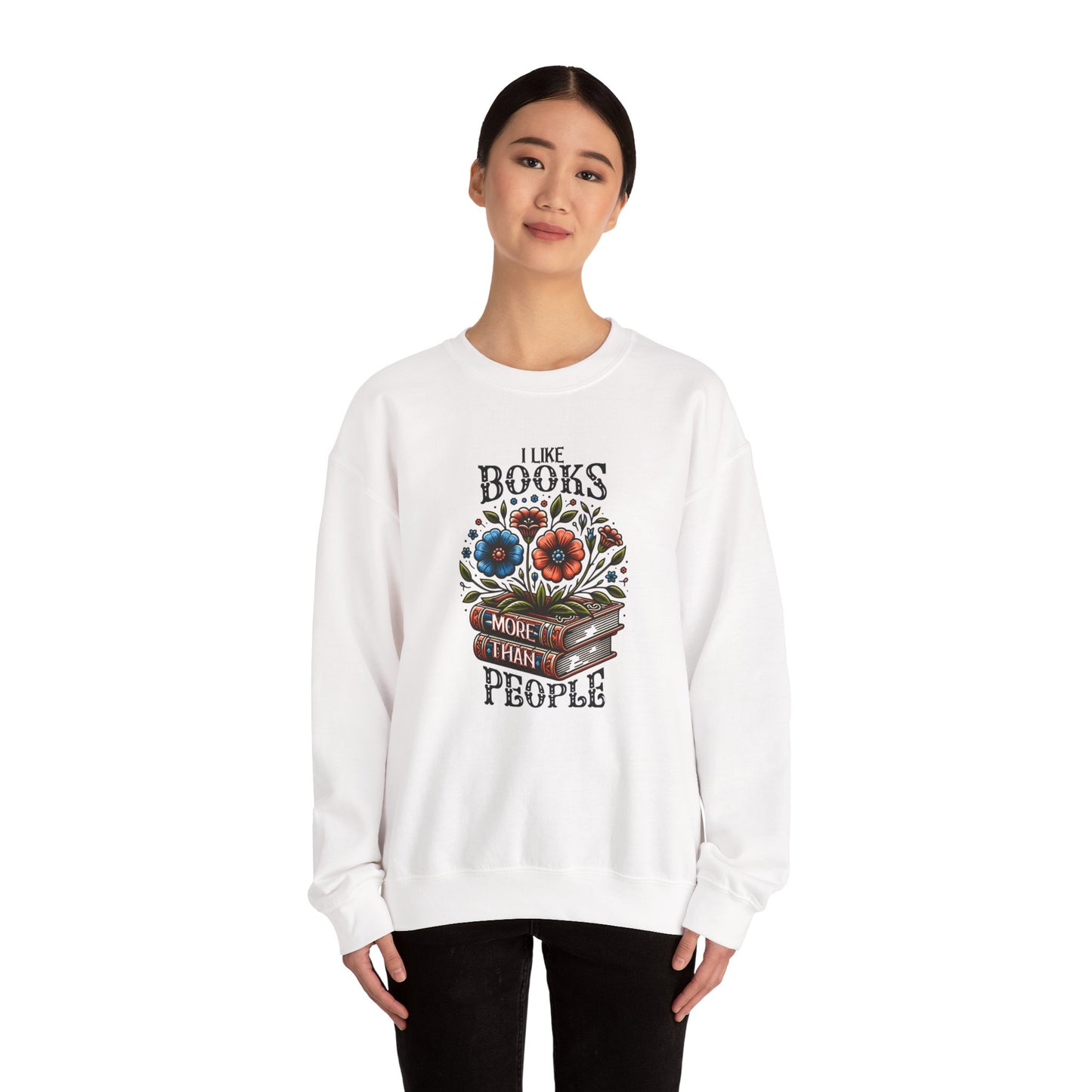 Books More Than People Crewneck Sweatshirt