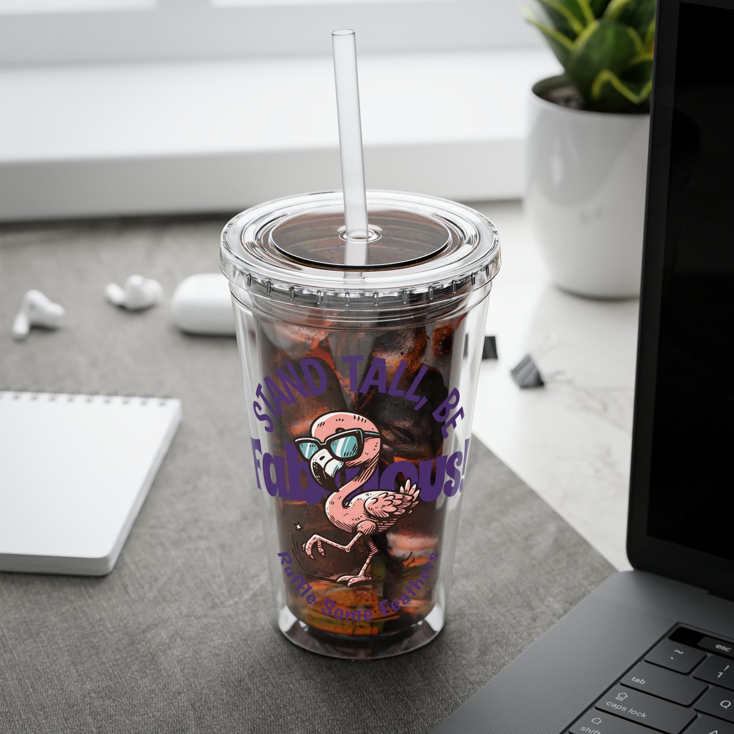 Stand Tall, Be Fabulous Flamingo 16oz Insulated Tumbler with Straw