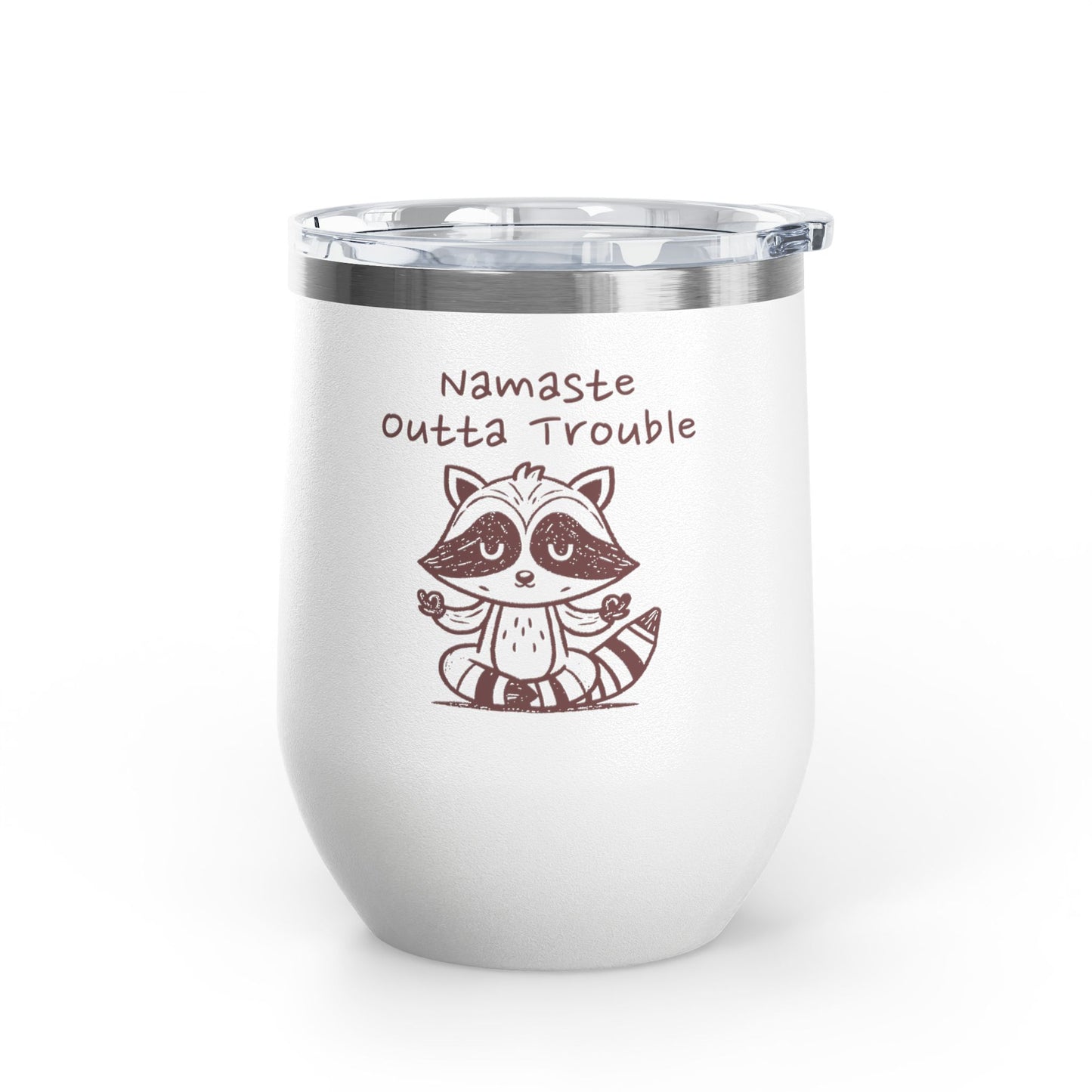 Namaste Outta Trouble 12oz. Insulated Wine Tumbler