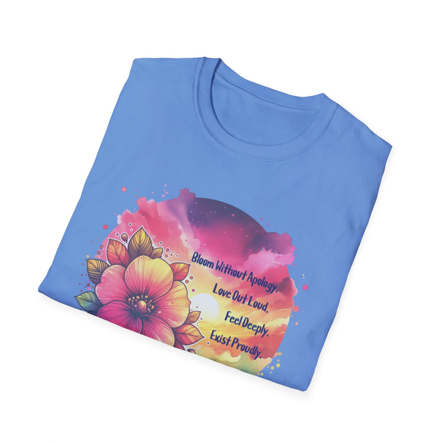 Bloom without Apology Unisex Graphic T-Shirt