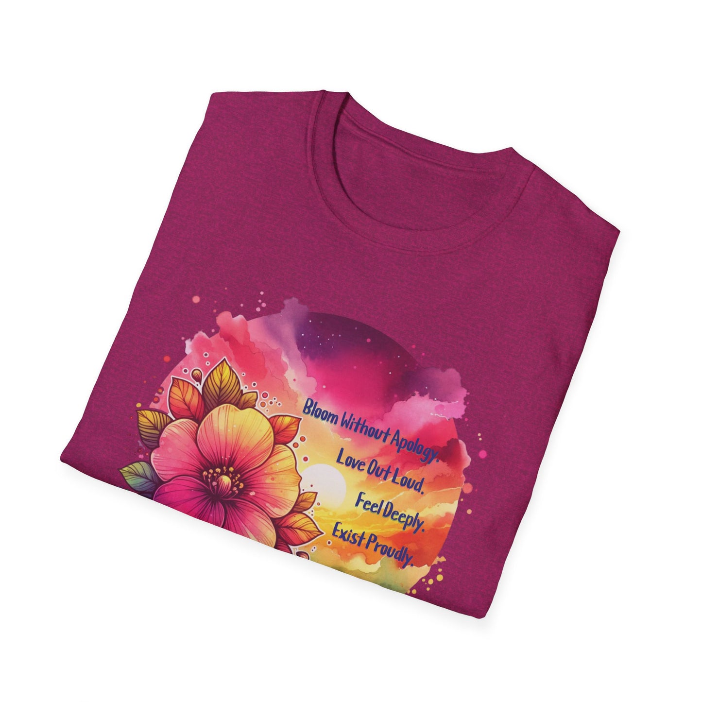 Bloom without Apology Unisex Graphic T-Shirt