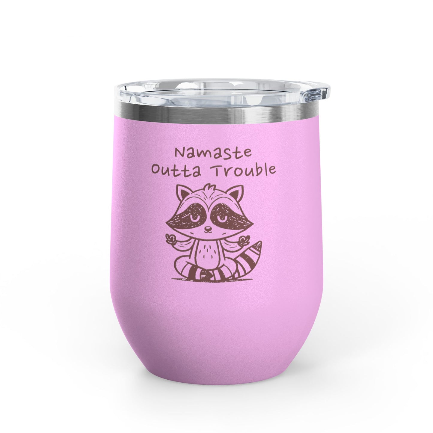 Namaste Outta Trouble 12oz. Insulated Wine Tumbler