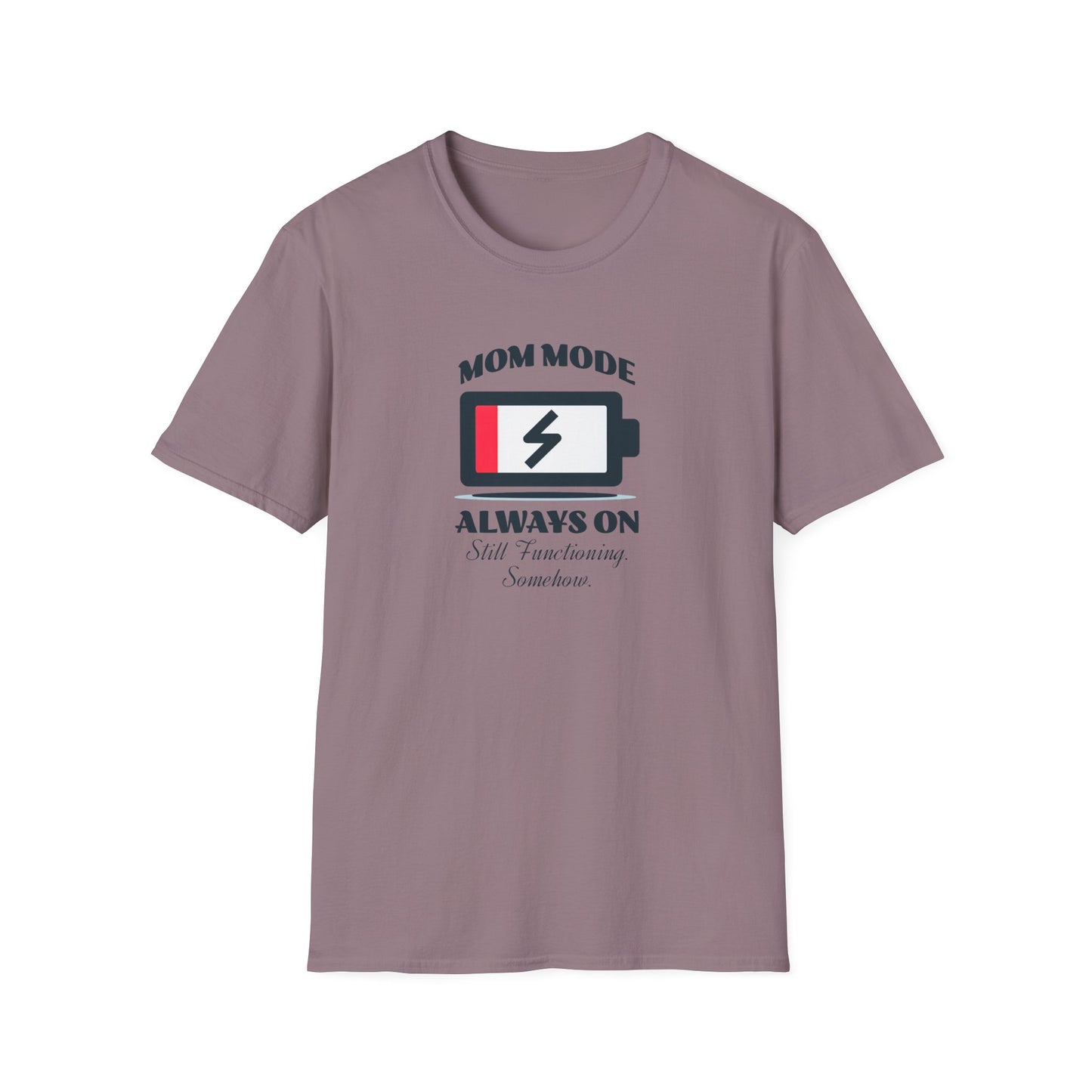 Mom Mode Unisex T-Shirt