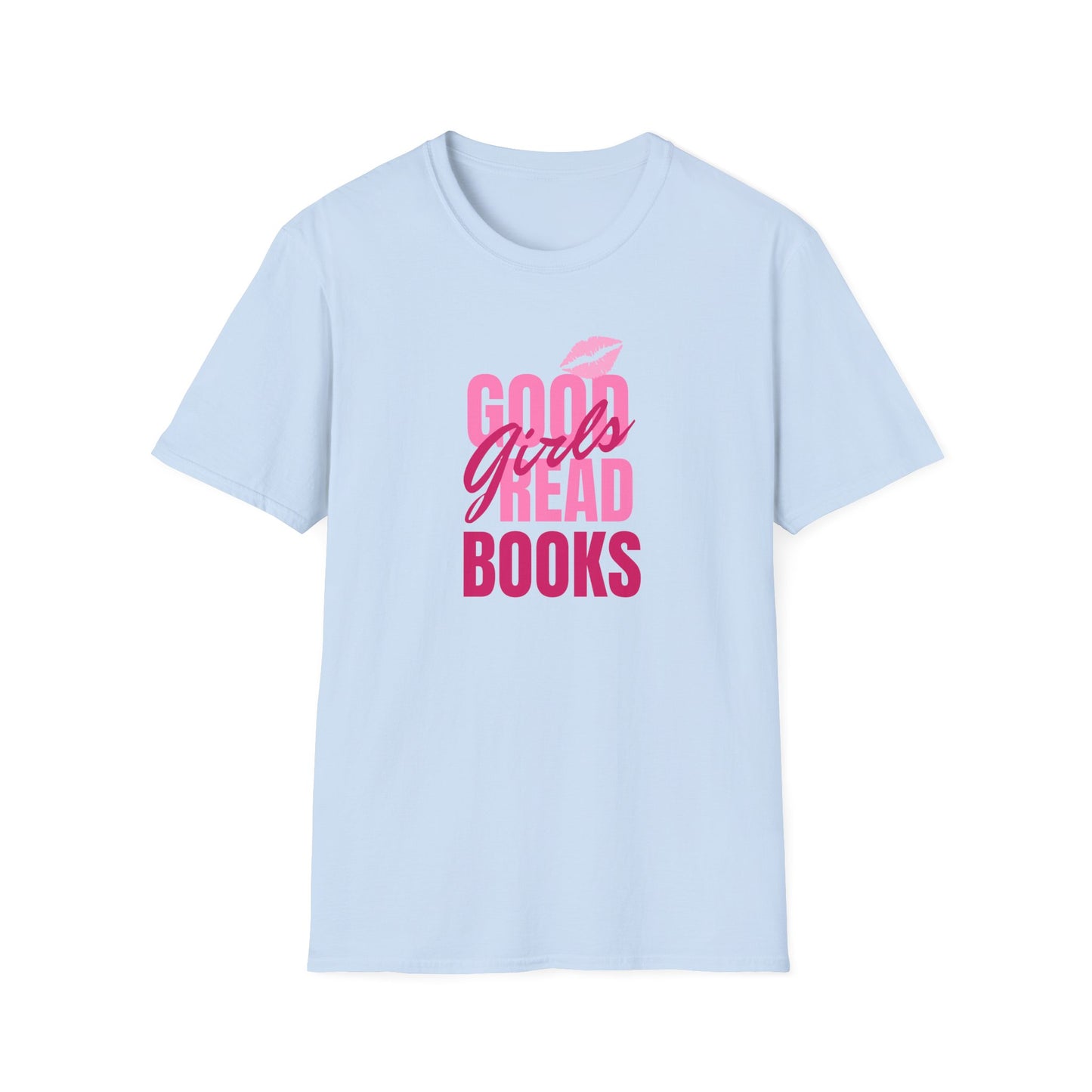 Good Girls Read Books Unisex Graphic T-Shirt