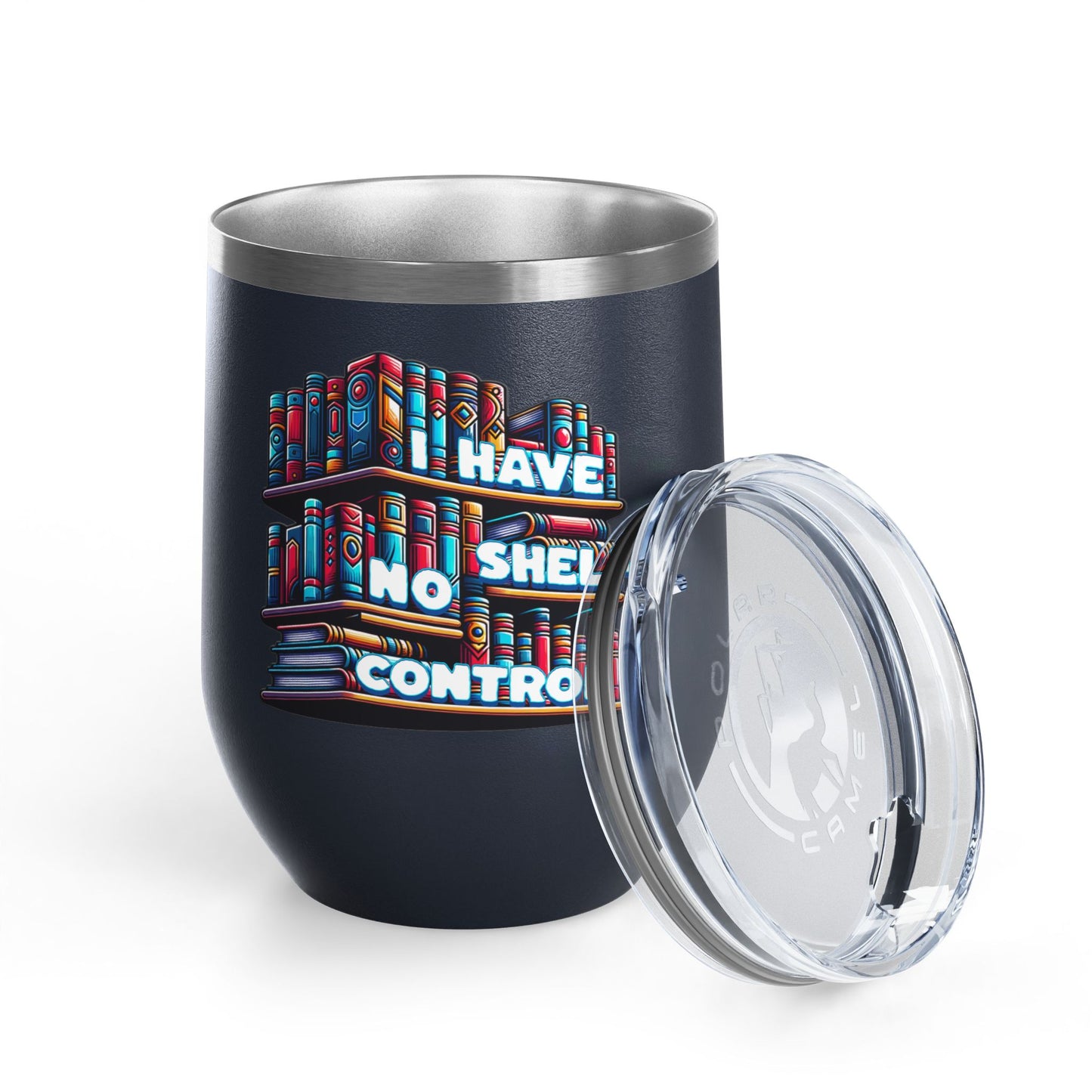 No Shelf Control 12oz Insulated Wine Tumbler