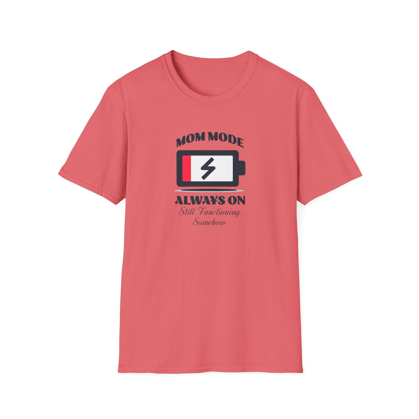 Mom Mode Unisex T-Shirt