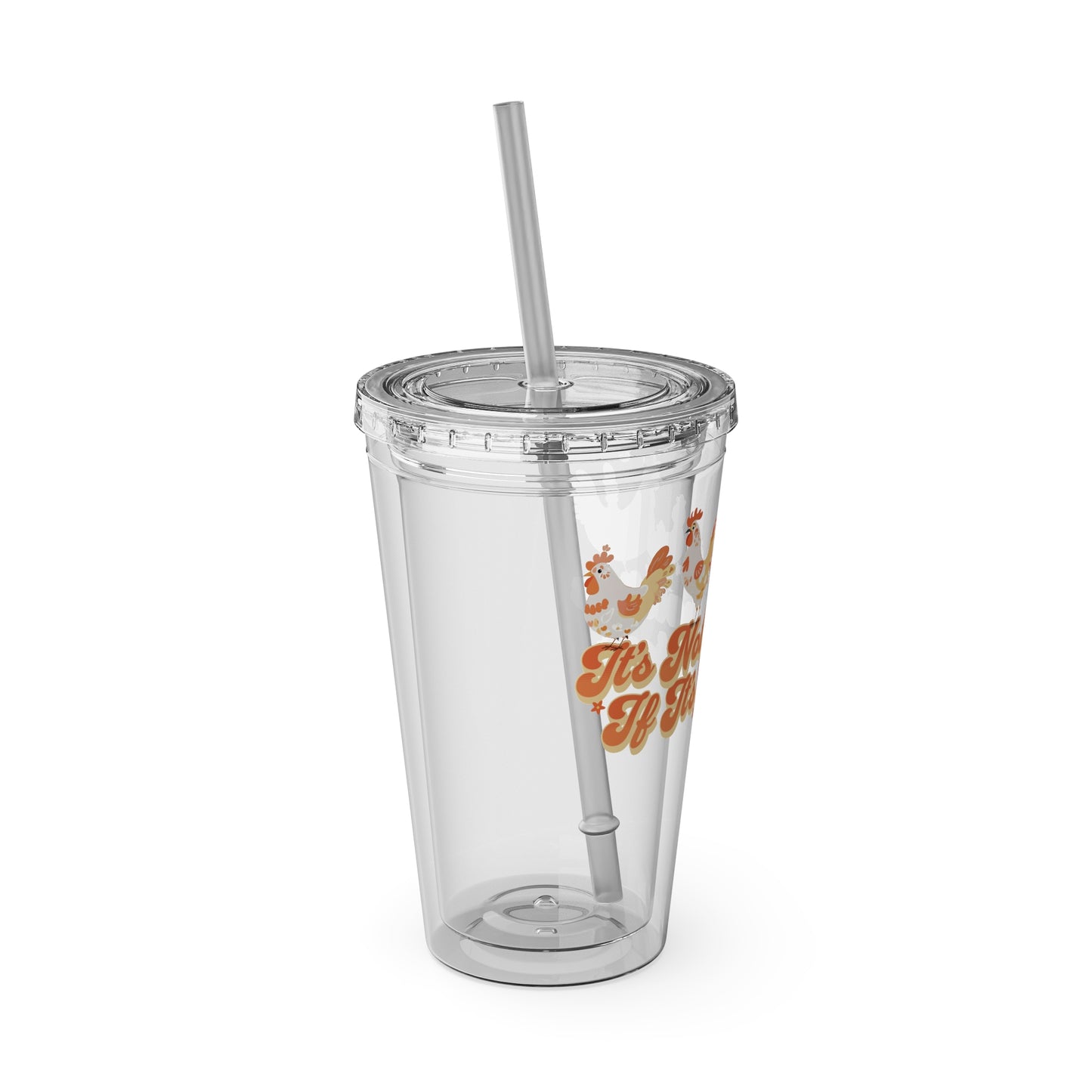 Not Hoarding If It's Chickens 16oz. Insulated Tumbler with Straw
