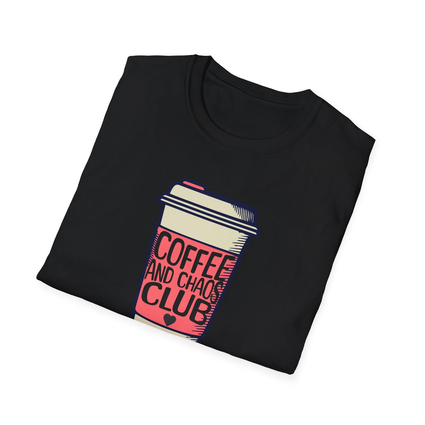 Coffee and Chaos Club Unisex T-Shirt