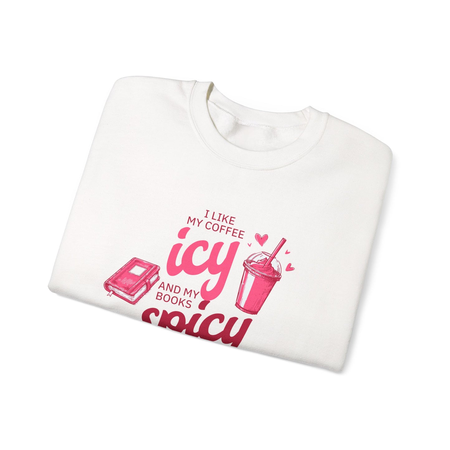 Icy Coffee Spicy Books Unisex Crewneck Sweatshirt