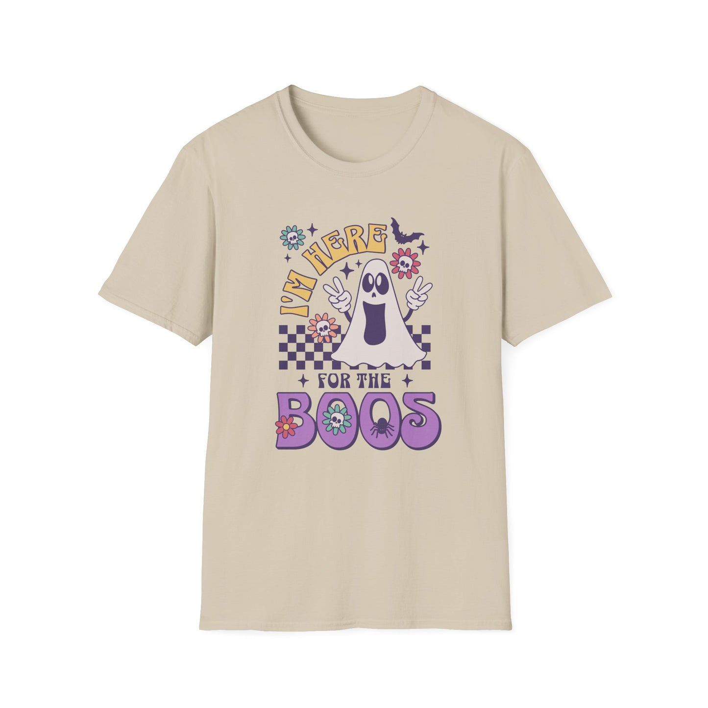Here for the Boos Unisex Graphic T-Shirt
