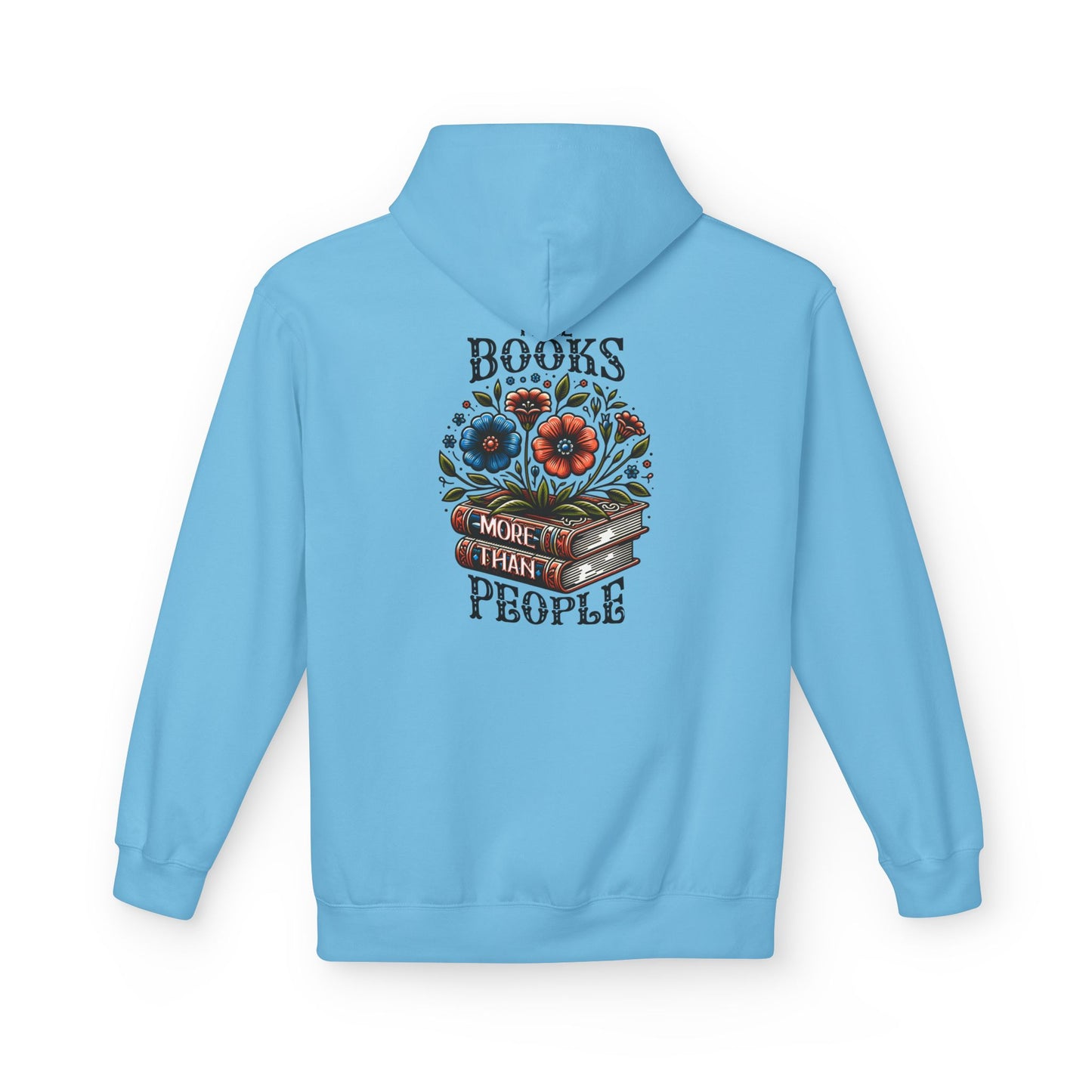 Books More Than People Unisex Hooded Sweatshirt