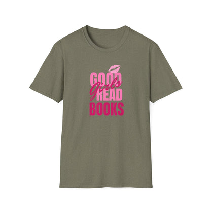 Good Girls Read Books Unisex Graphic T-Shirt