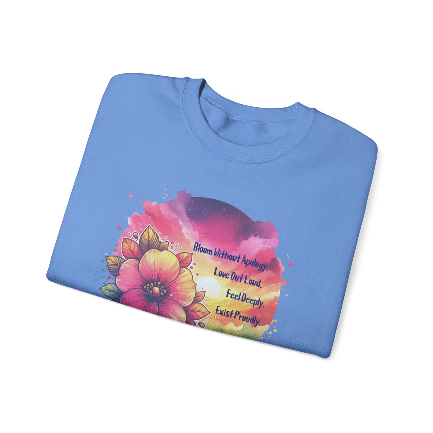 Bloom Without Apology Unisex Crewneck Sweatshirt