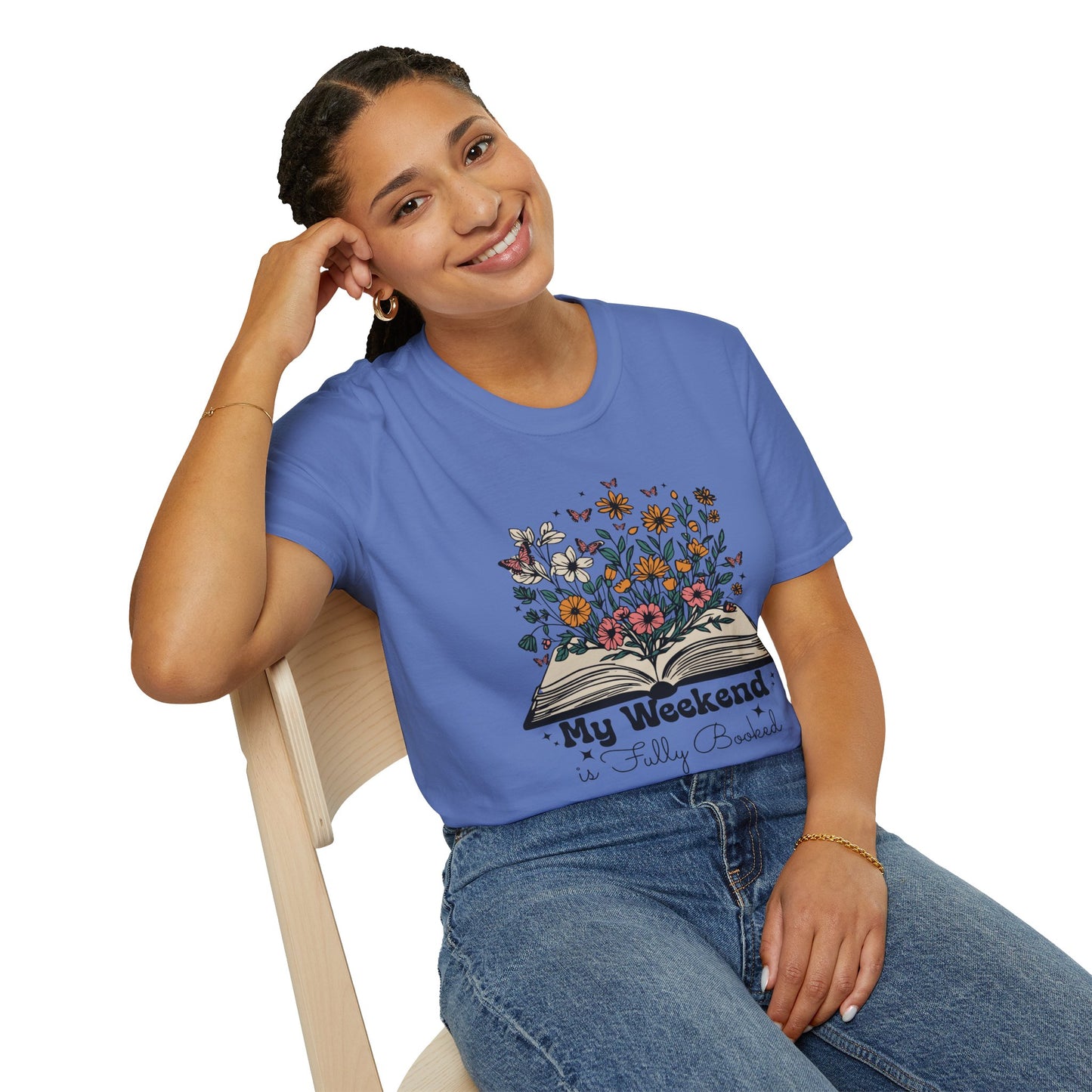 Weekend is Fully Booked Unisex T-Shirt