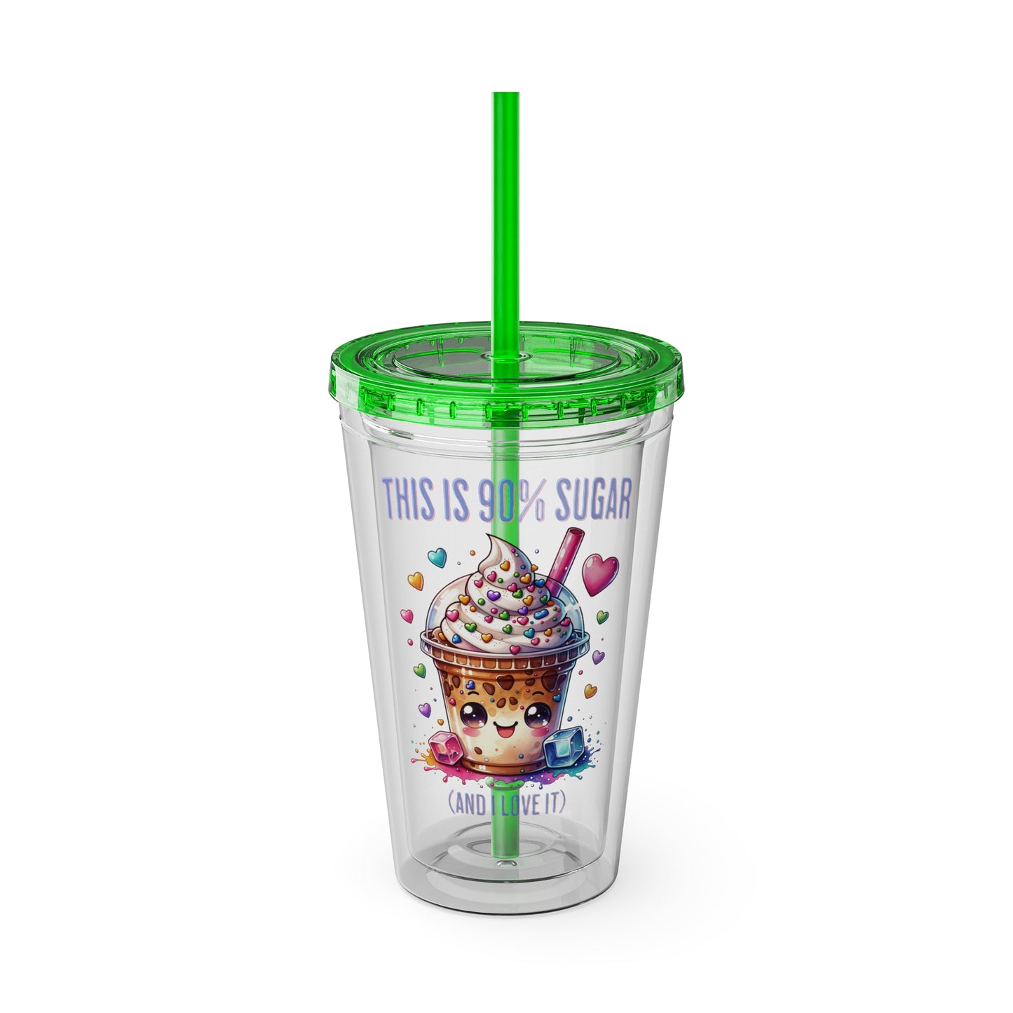 90% Sugar 16oz Insulated Tumbler with Straw