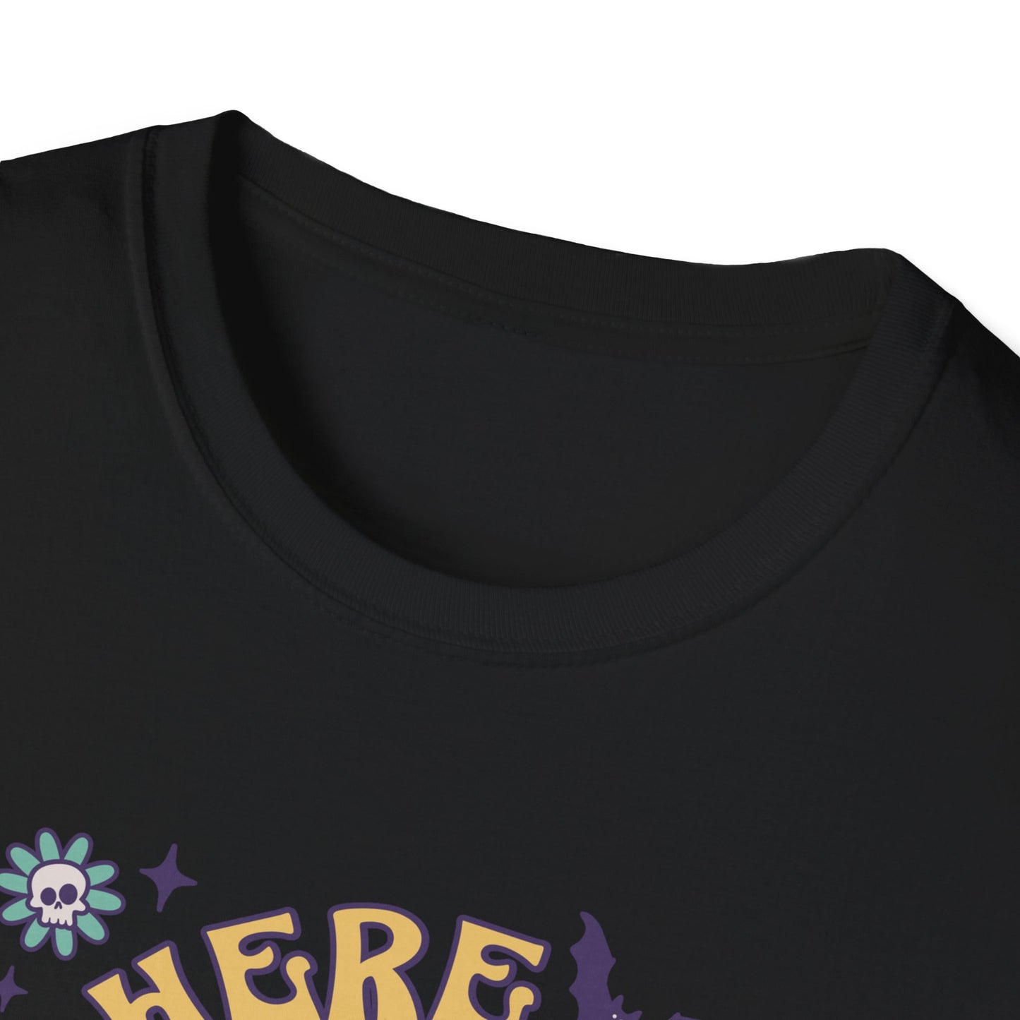 Here for the Boos Unisex Graphic T-Shirt