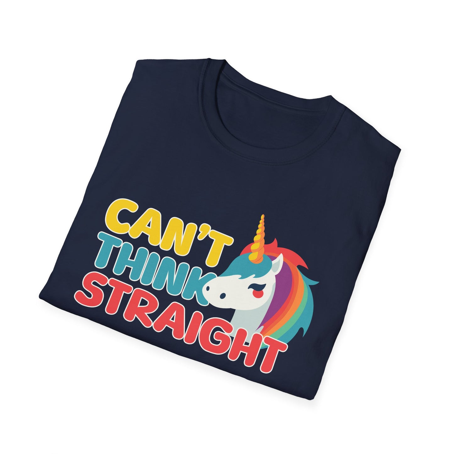 Unicorn Can't Think Straight Unisex Graphic T-Shirt