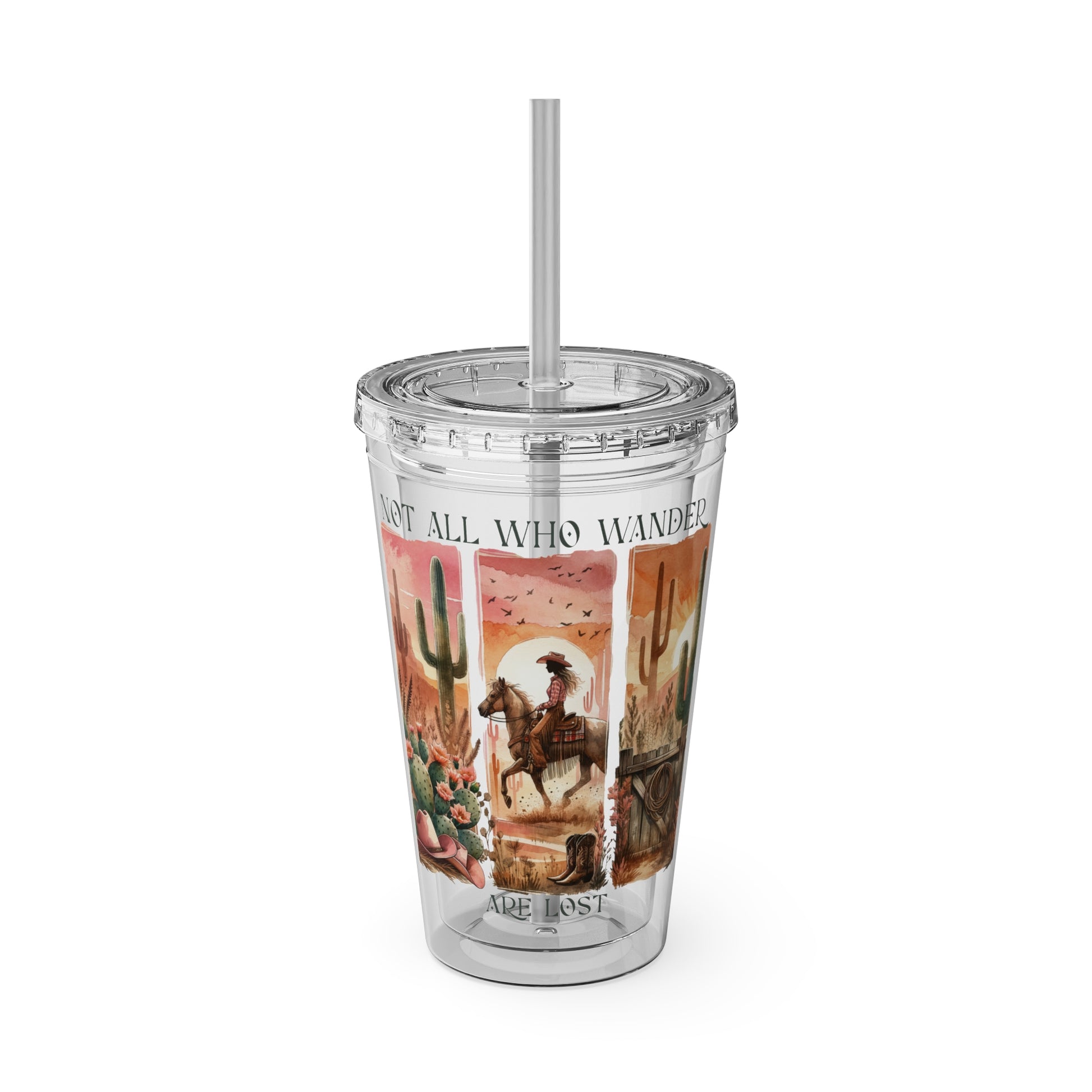 Western-themed acrylic tumbler with a desert landscape and the phrase “Not All Who Wander Are Lost,” featuring a matching lid and straw