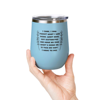 Scatterbrain 12oz Insulated Wine Tumbler