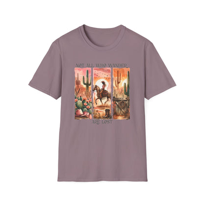 Not All Who Wander Are Lost Unisex Graphic T-Shirt
