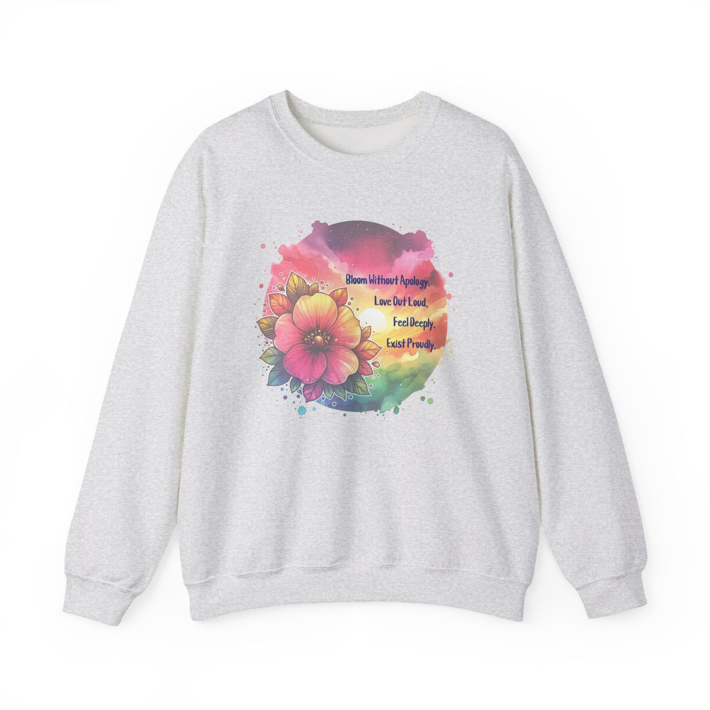 Bloom Without Apology Unisex Crewneck Sweatshirt