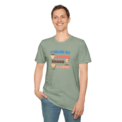 Fueled by Coffee Chaos & Love Unisex T-Shirt