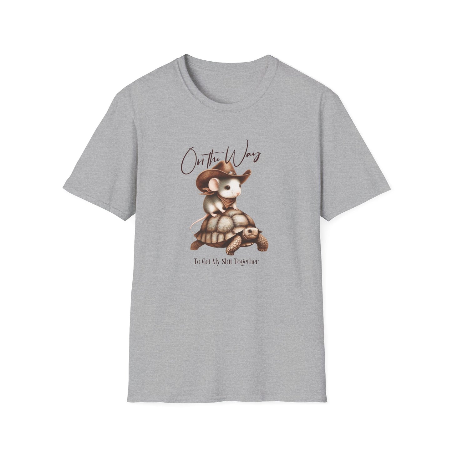 On the Way, To Get My Sh*t Together Unisex Graphic T-Shirt