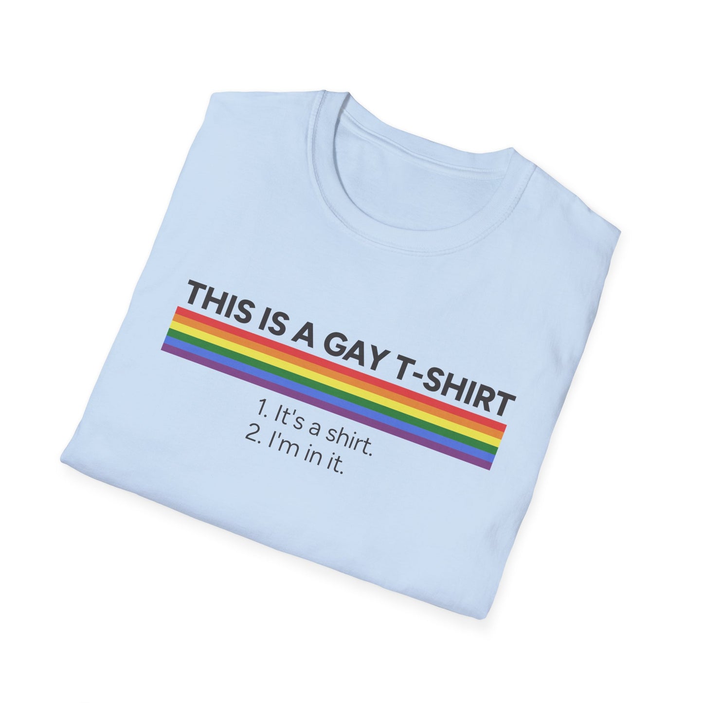 This is a Gay T-Shirt Unisex Graphic T-Shirt