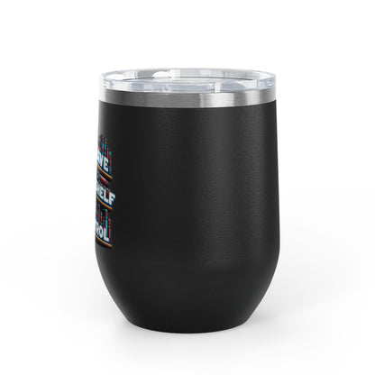 No Shelf Control 12oz Insulated Wine Tumbler