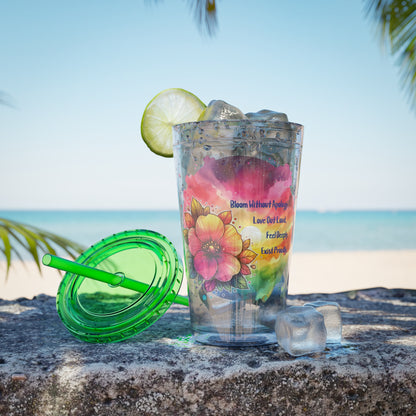 Bloom Without Apology 16oz. Insulated Tumbler with Straw
