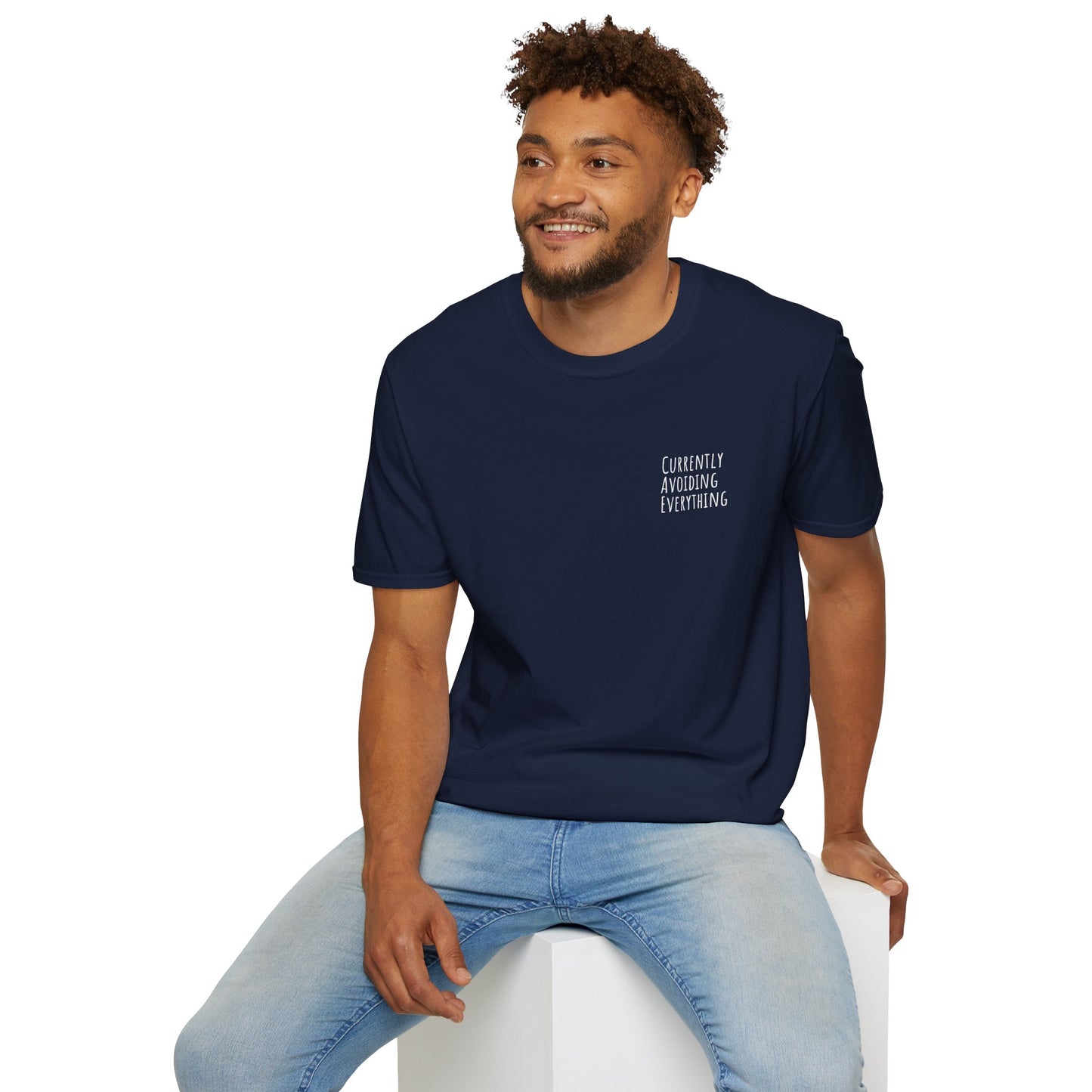 Currently Avoiding Everything Unisex T-Shirt