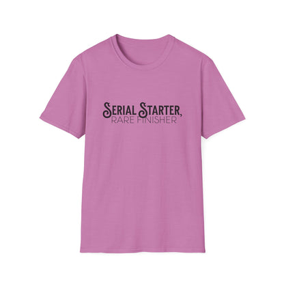 Serial Starter, Rare Finisher Unisex Graphic T-Shirt