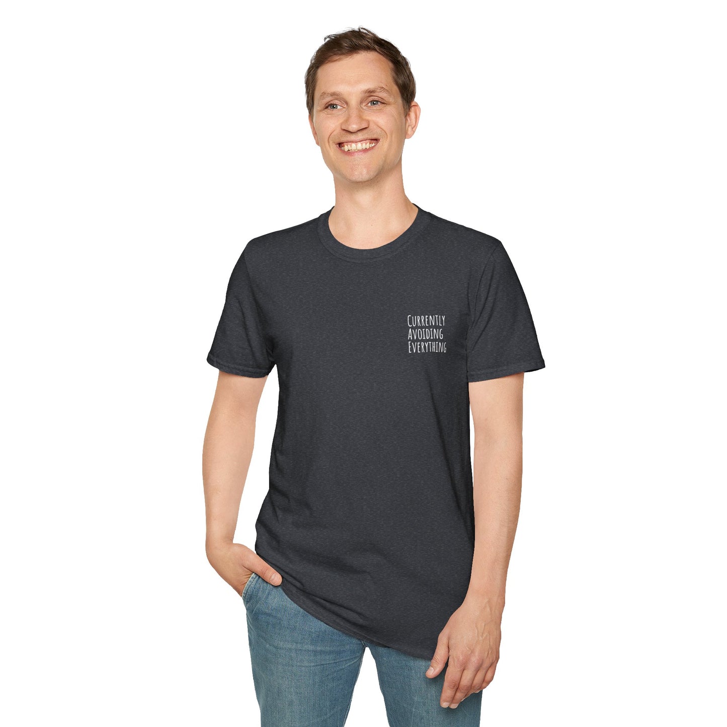 Currently Avoiding Everything Unisex T-Shirt
