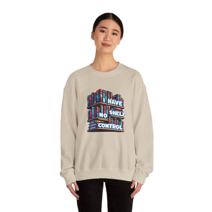 No Shelf Control Crewneck Sweatshirt