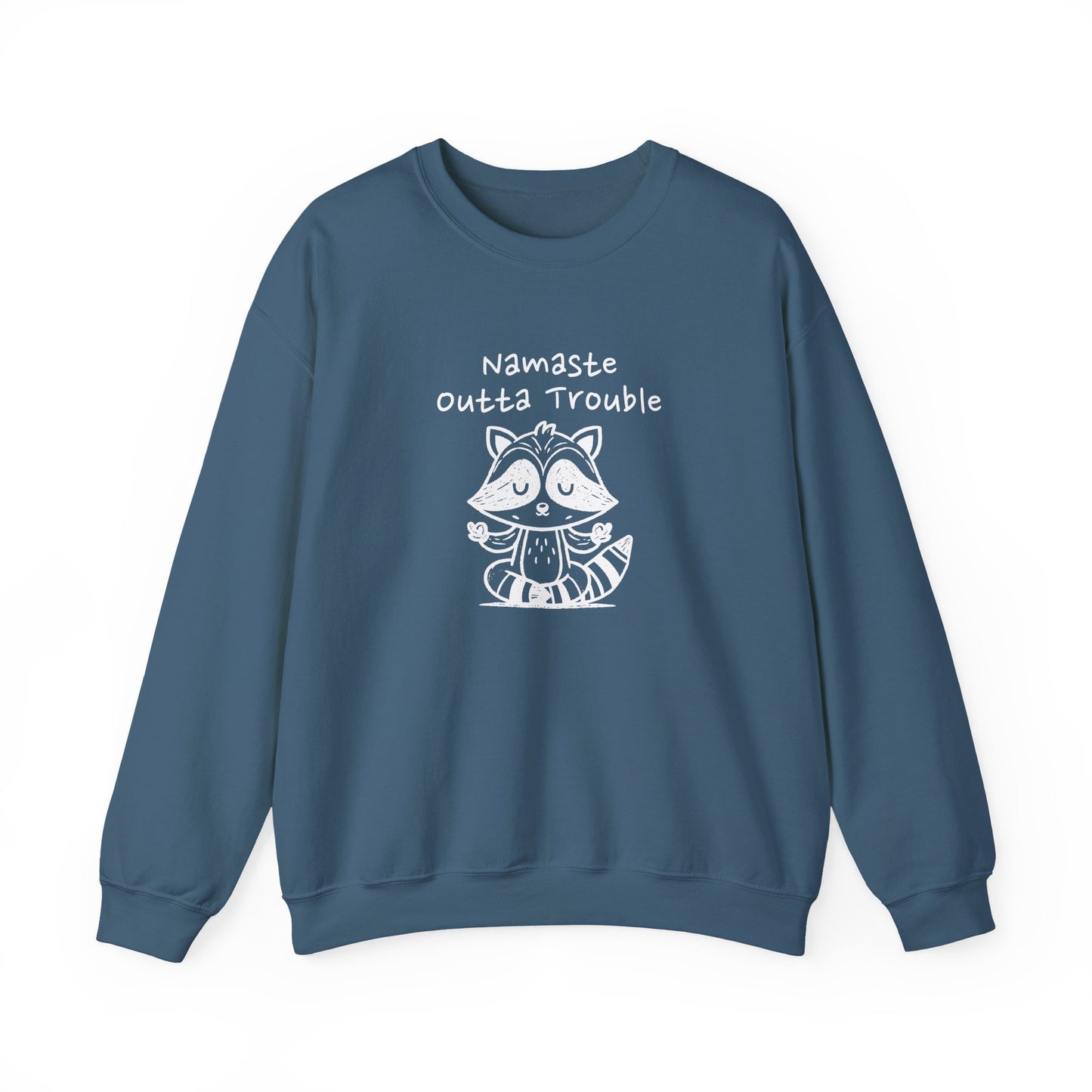 Namaste Outta Trouble Raccoon Unisex Crewneck Sweatshirt