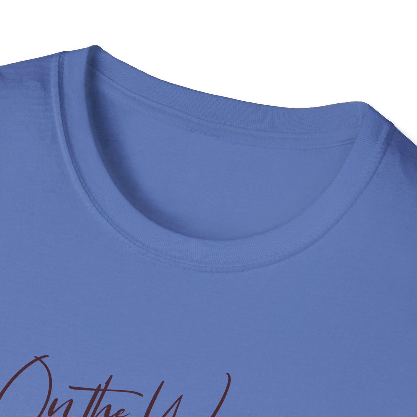 On the Way, To Get My Sh*t Together Unisex Graphic T-Shirt